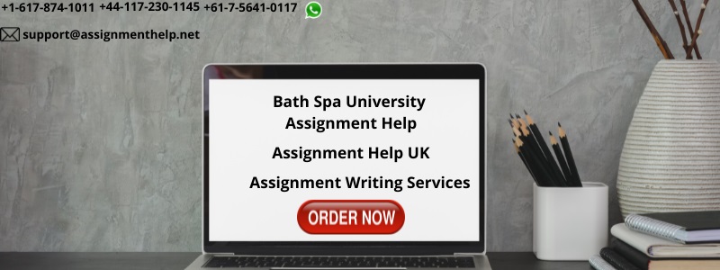 Bath Spa University Assignment Help