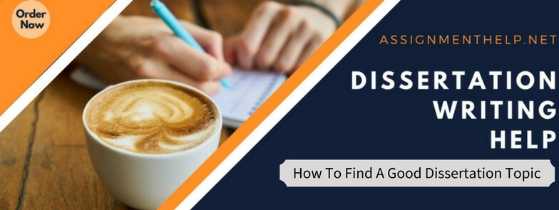 how to find a good dissertation topic