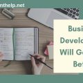 business development will get even better