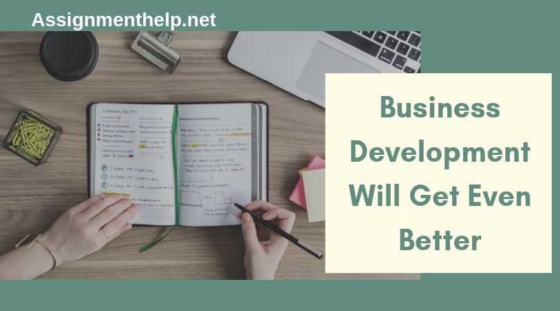 business development will get even better