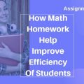 how math homework help improve efficiency of students