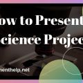 how to present a science project