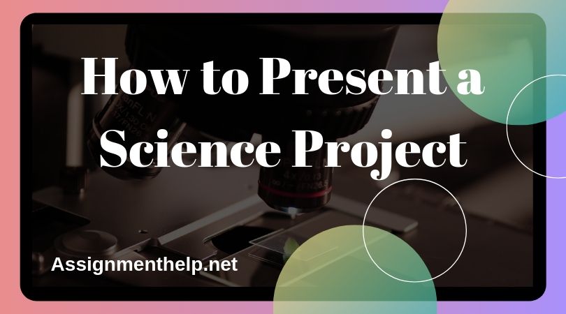 how to present a science project