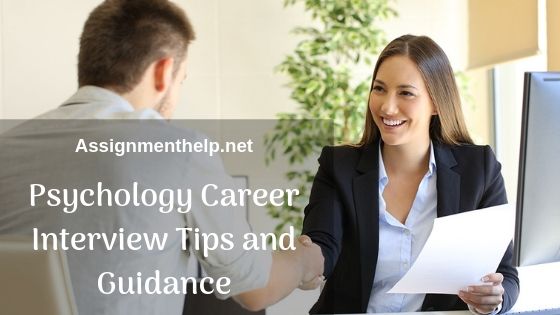 psychology career interview tips and guidance