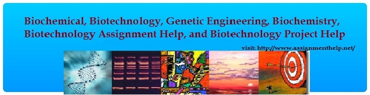 Biotechnology assignment help