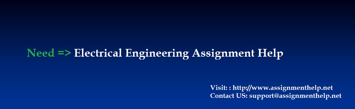 Electrical Engineering Assignment Help Services
