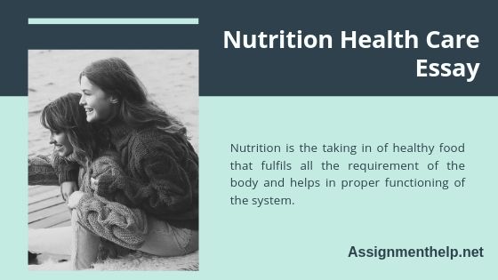 nutrition health care essay
