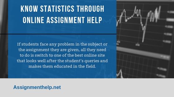 know statistics through online assignment help