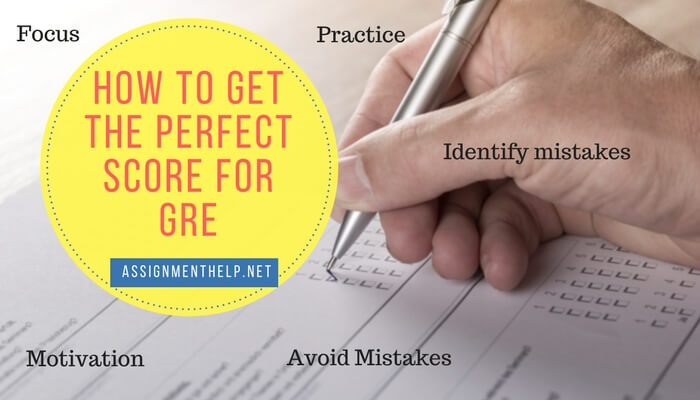 How to get the Perfect Score for GRE