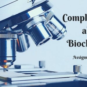 Complete Guide about BioChemistry