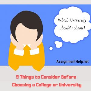 9 Things to Consider Before Choosing a College or University