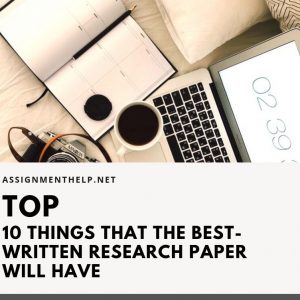 Top 10 things that the best-written research paper will have