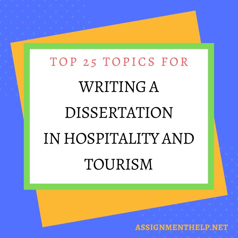 dissertation ideas for hospitality