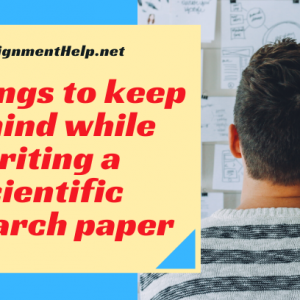 10 things to keep in mind while writing a Scientific Research Paper