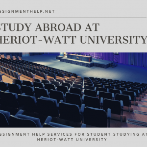 Assignment Help Services for Student Studying at Heriot-Watt University