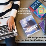 JAVA Assignment Help from the Best Qualified Programming Experts