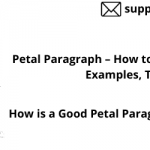 Petal Paragraph – How to write Petal Paragraph, Examples, Techniques
