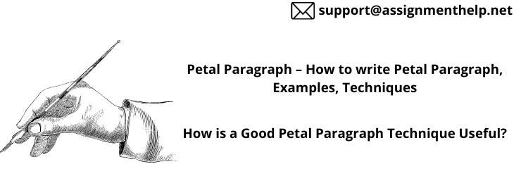 Petal Paragraph – How to write Petal Paragraph, Examples, Techniques