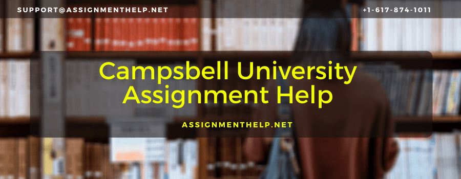 Campsbell University Assignment Help