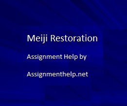Meiji Restoration Assignment Help