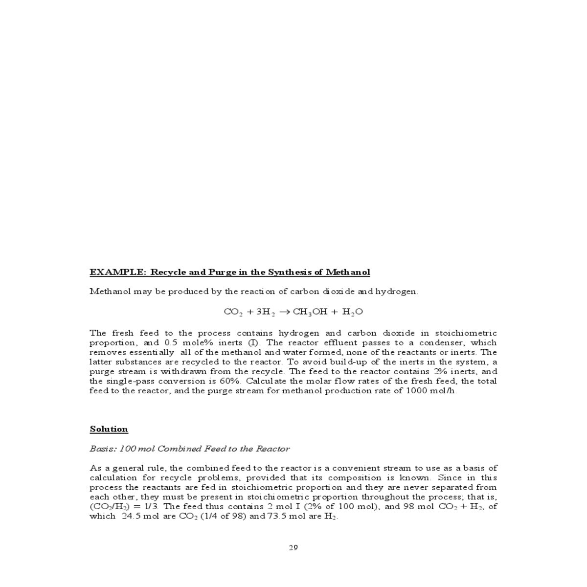 the single-pass conversion and reactor balances