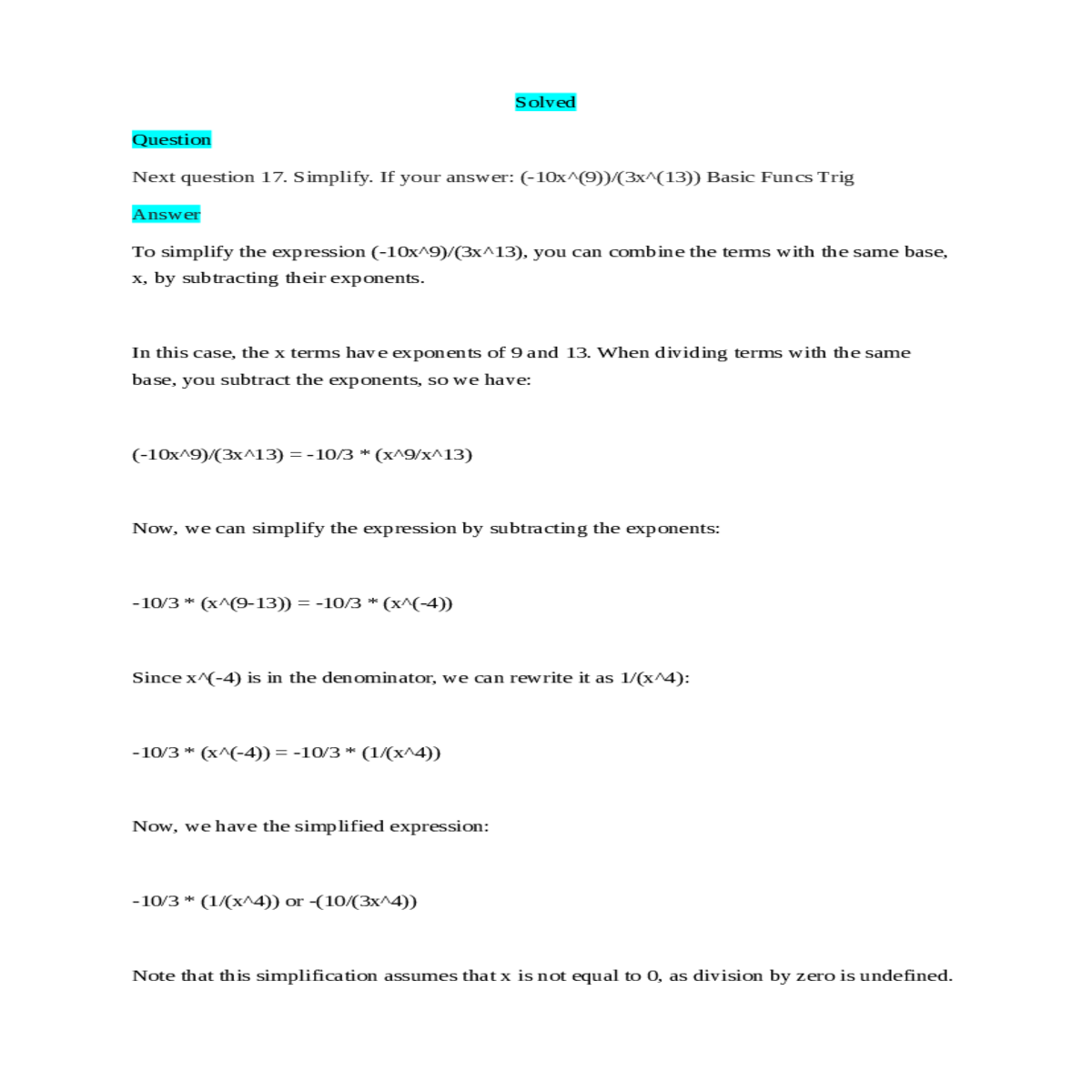 you can combine the terms with the same base