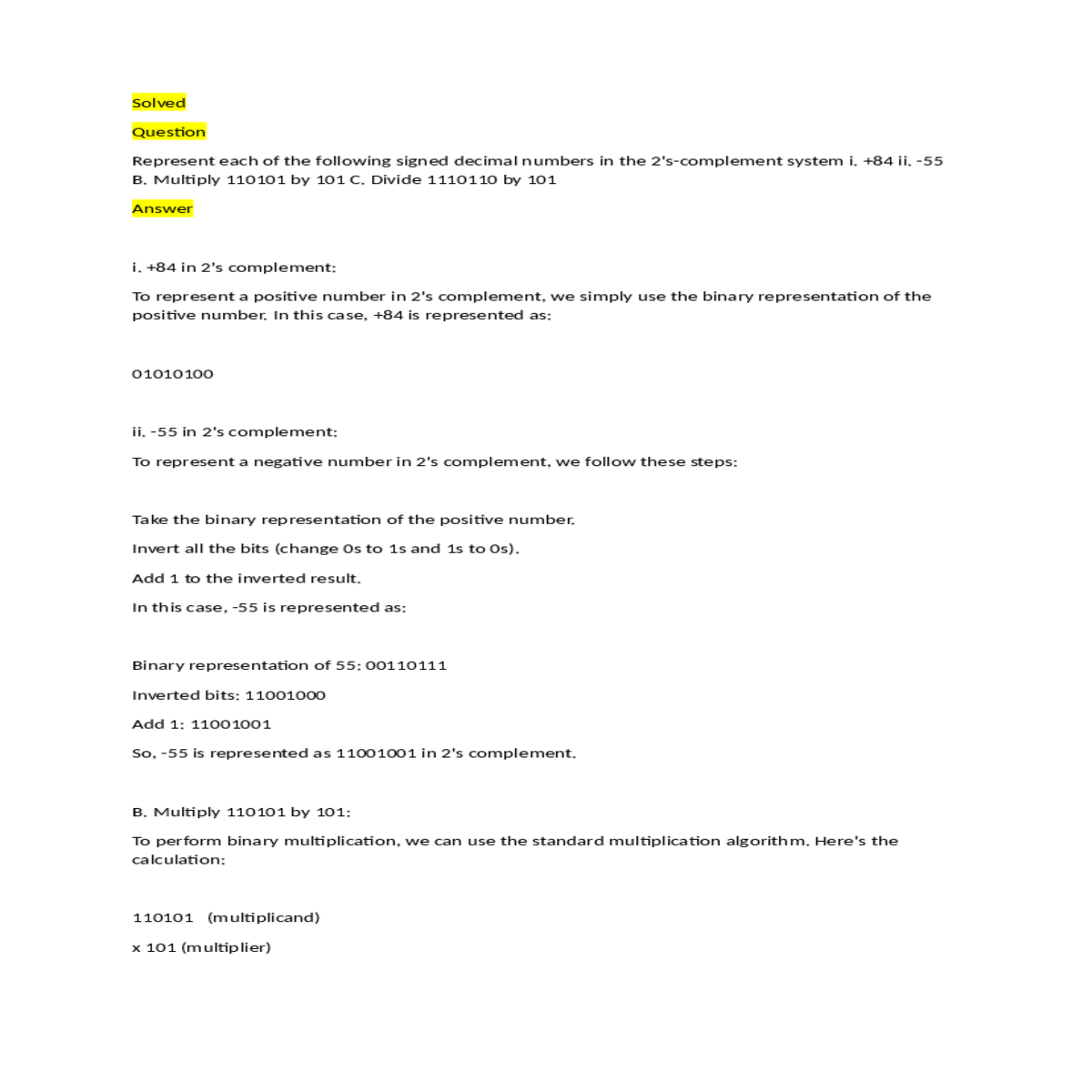 can use the standard multiplication algorithm