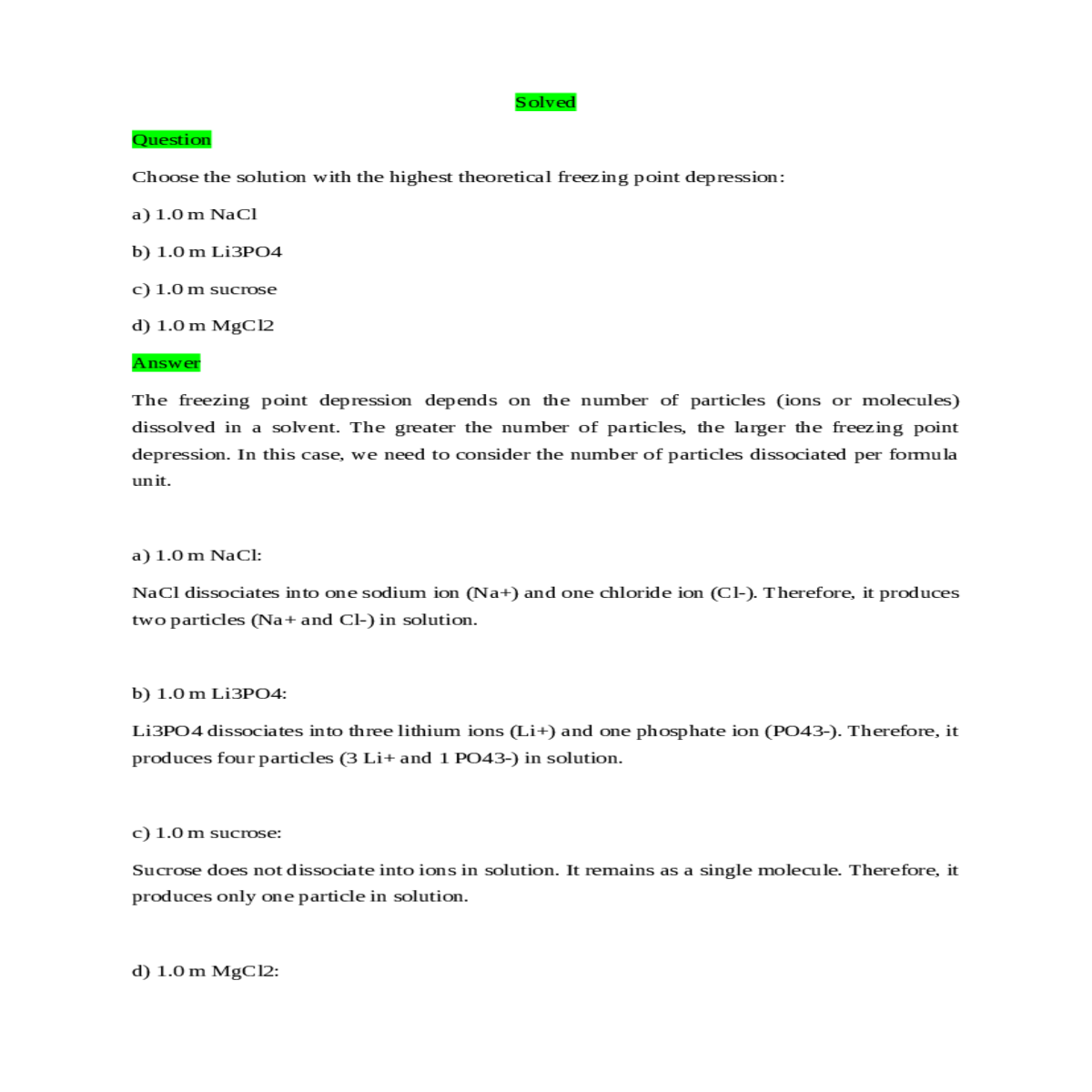 produces the most particles solution