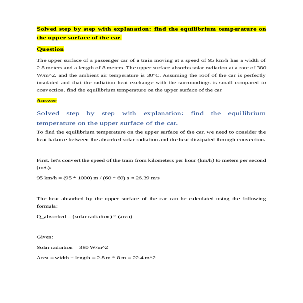 and the absorbed solar radiation remains the car r