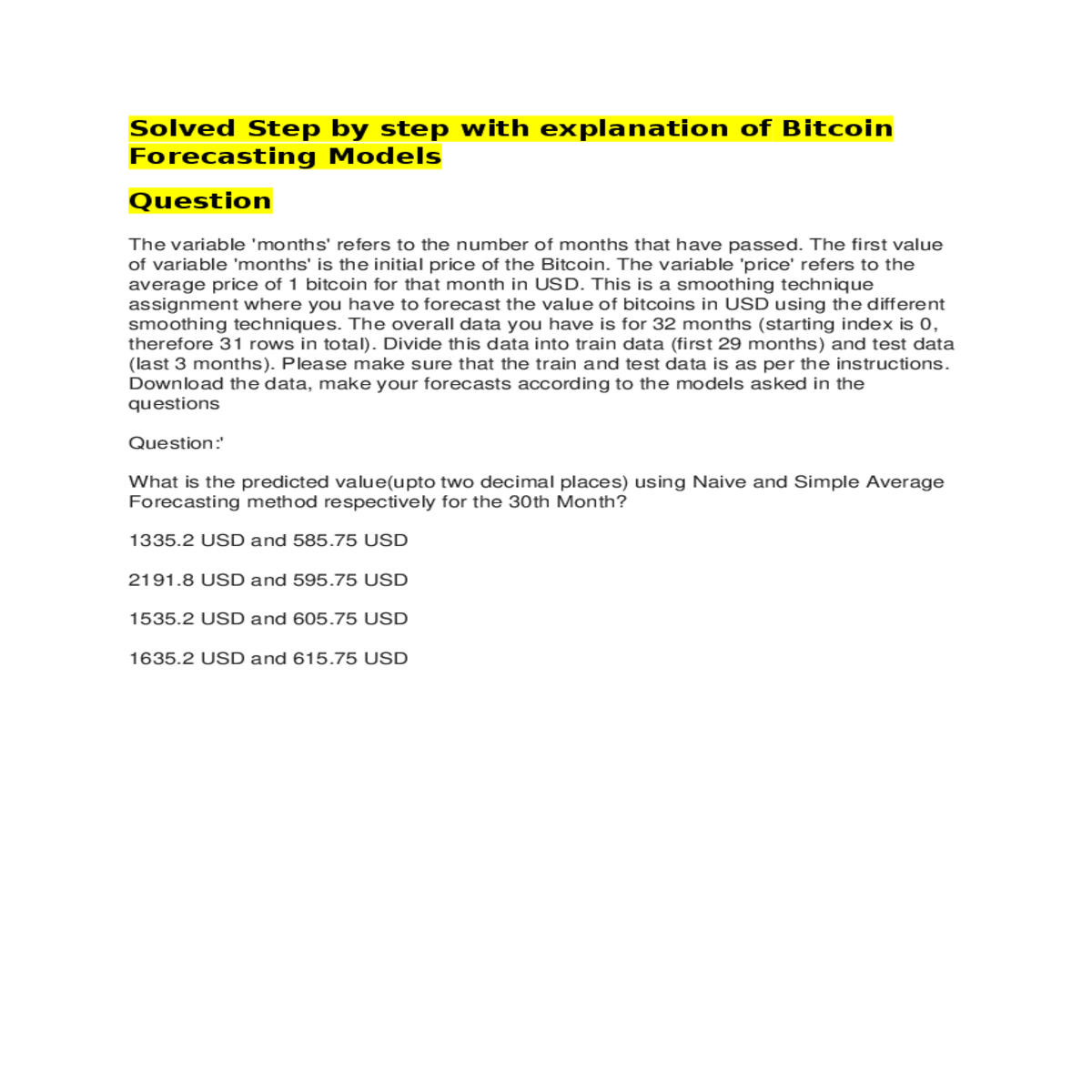 the variable price refers the average price bitcoi