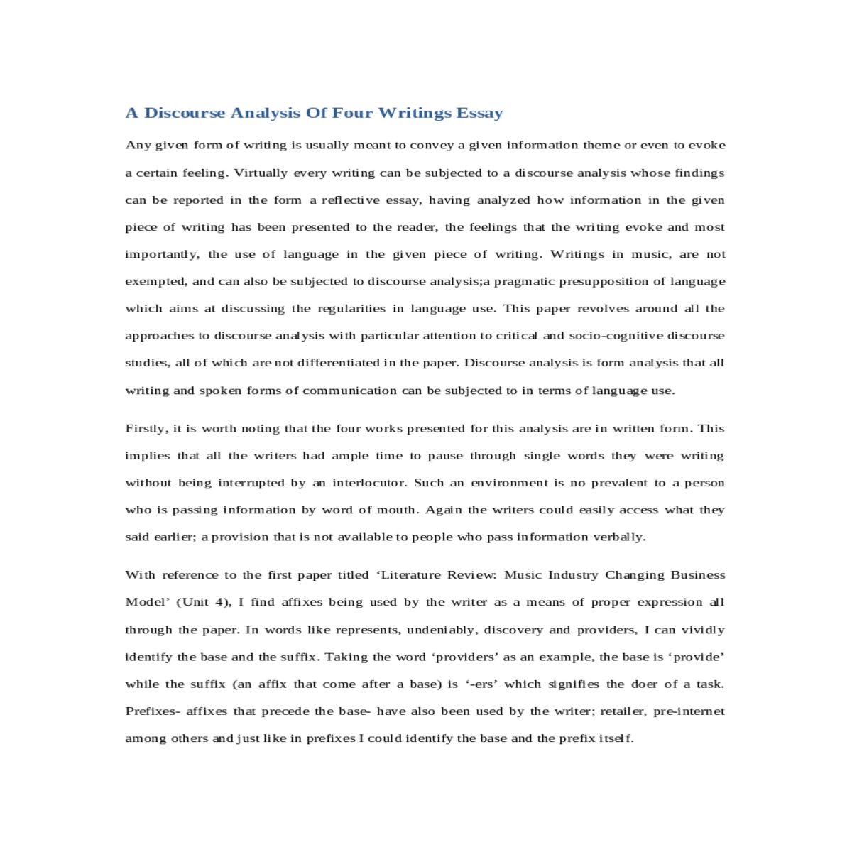 can vividly identify the base and the suffix