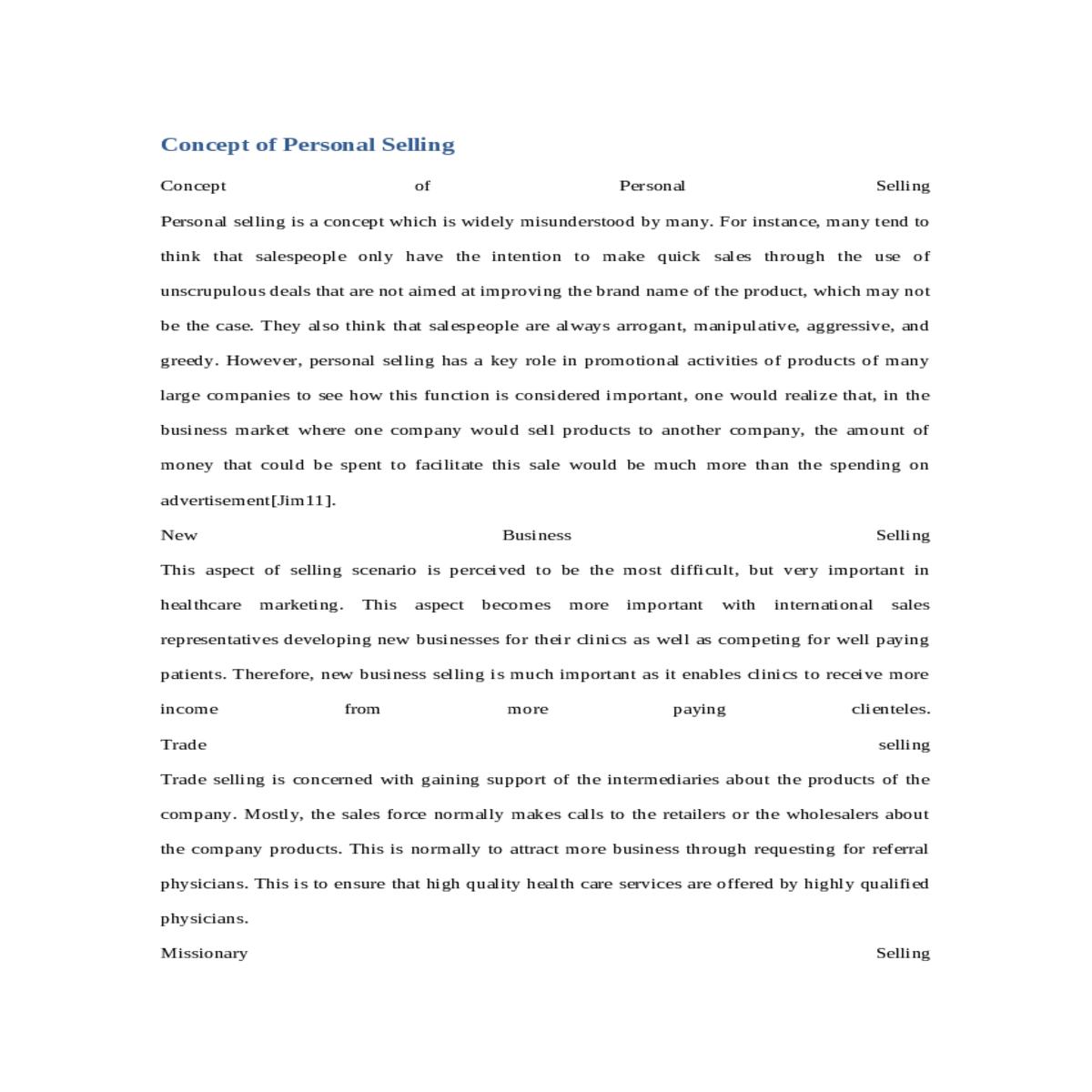 many companies use missionary selling and regard t