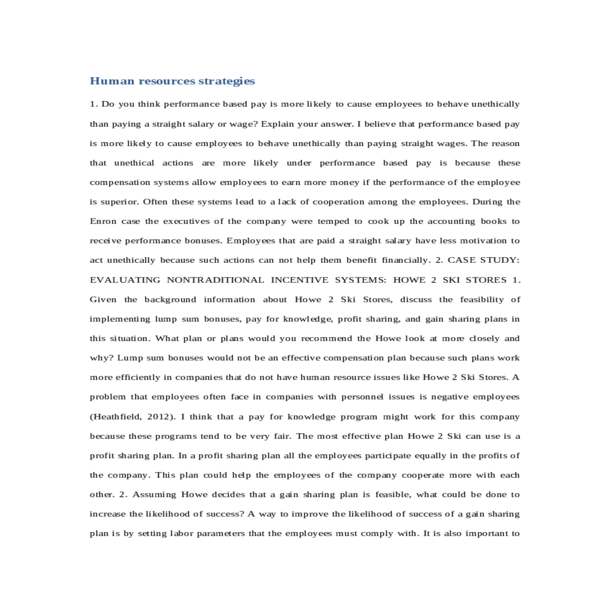 case study evaluating nontraditional incentive sys