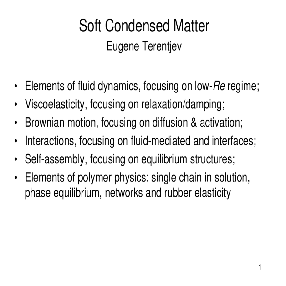 soft condensed matter eugene terentjev elements fl