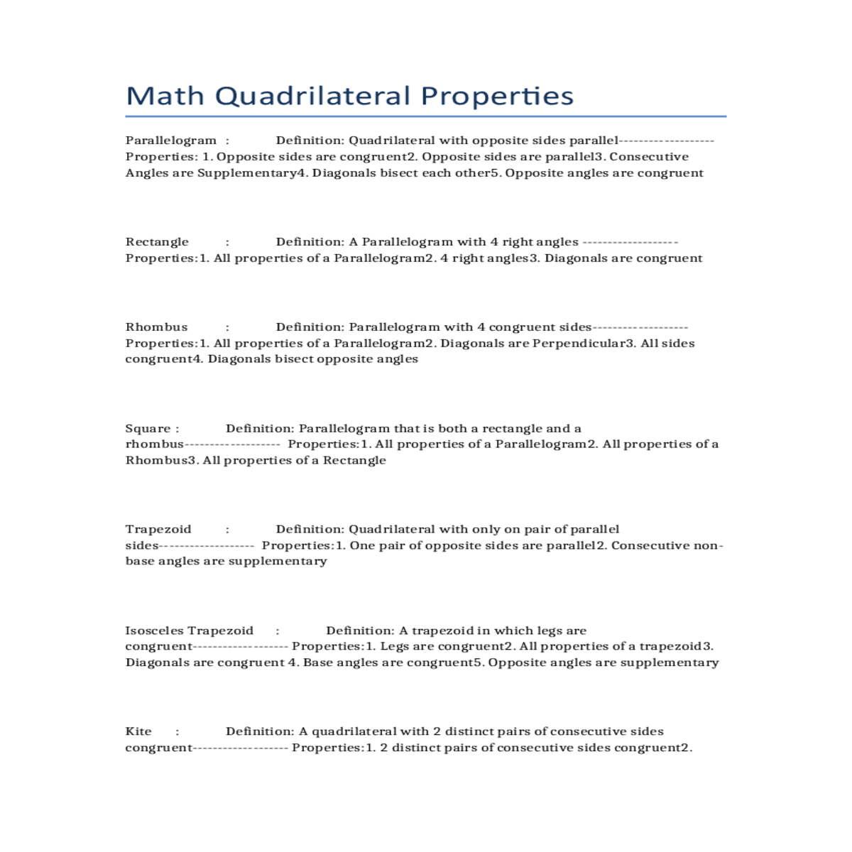 one diagonal bisects opposite angles
