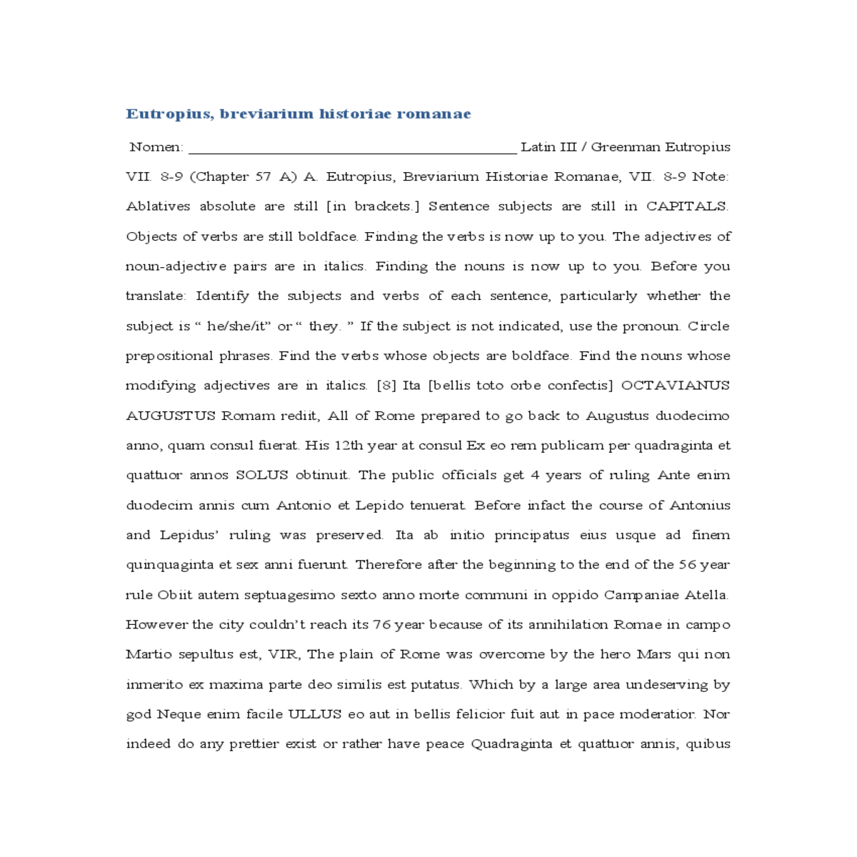 ita bellis toto orbe confectis octavianus augustus