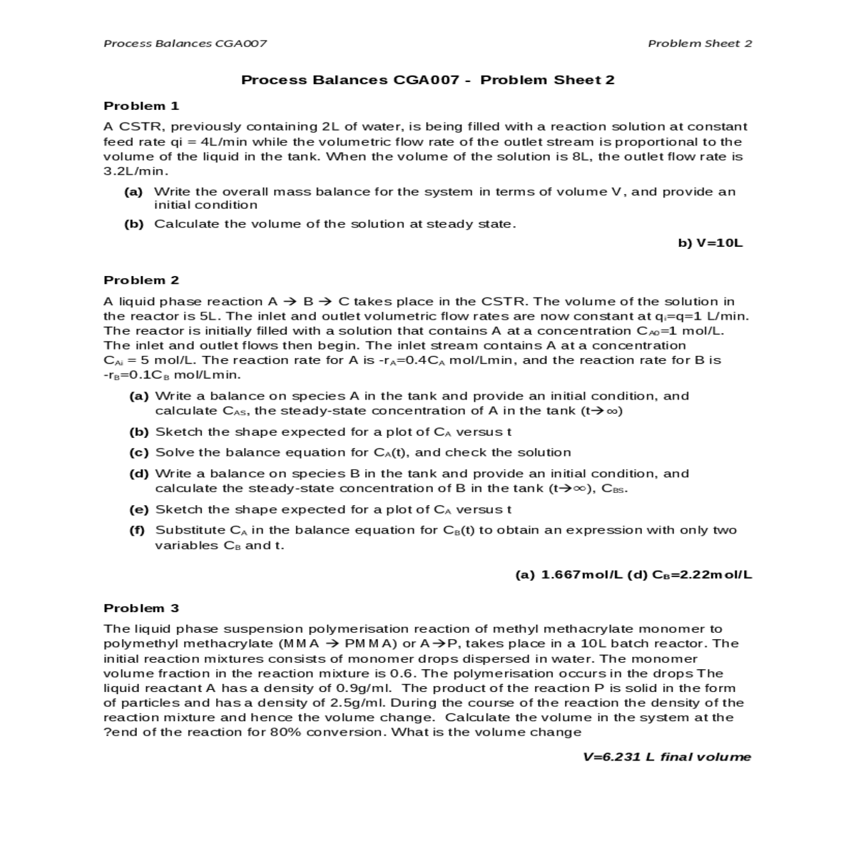 the monomer volume fraction the reaction mixture
