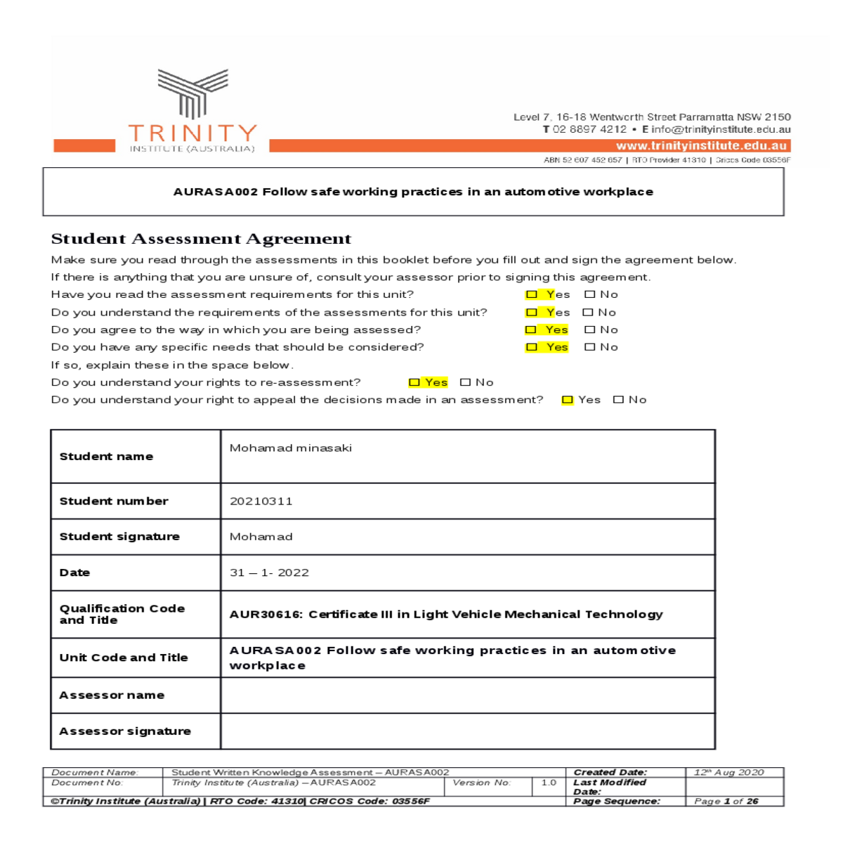 identify and follow workplace safety procedures