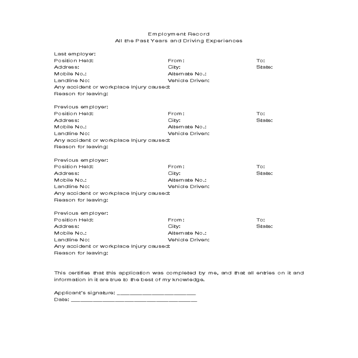 employment record all the past years and driving e