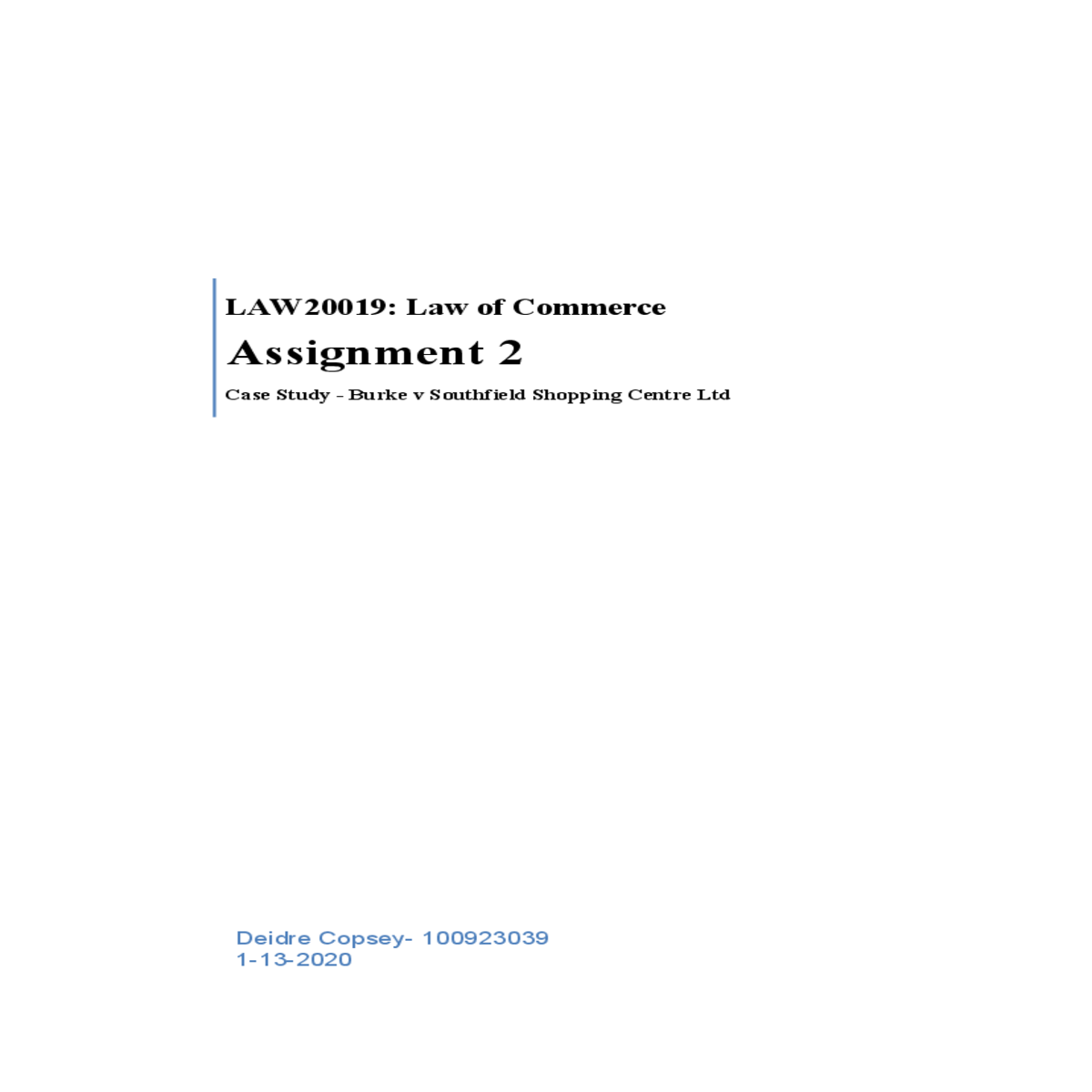 the statement was relied upon and the reliance cau