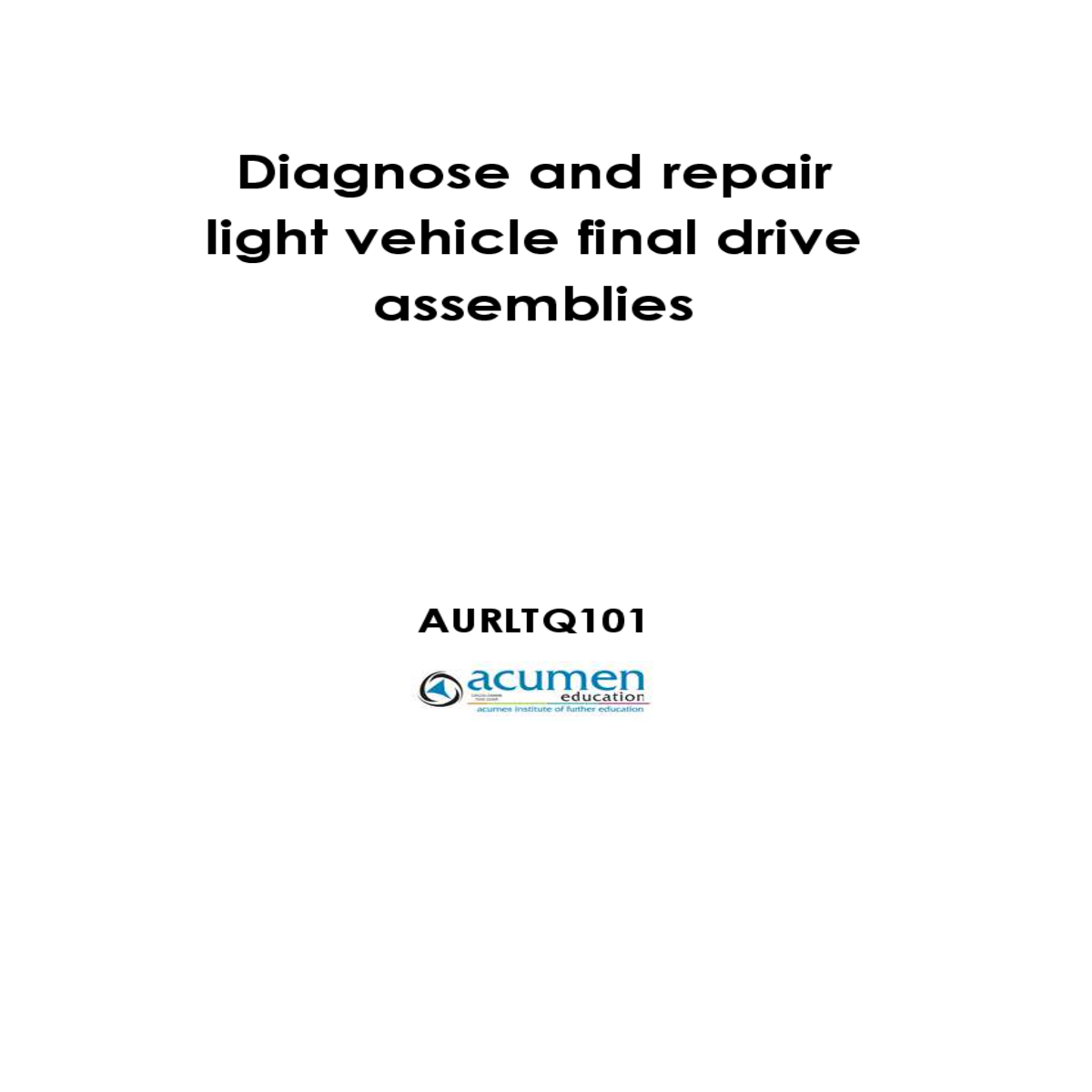 identify and adjust the crown wheel and pinion too
