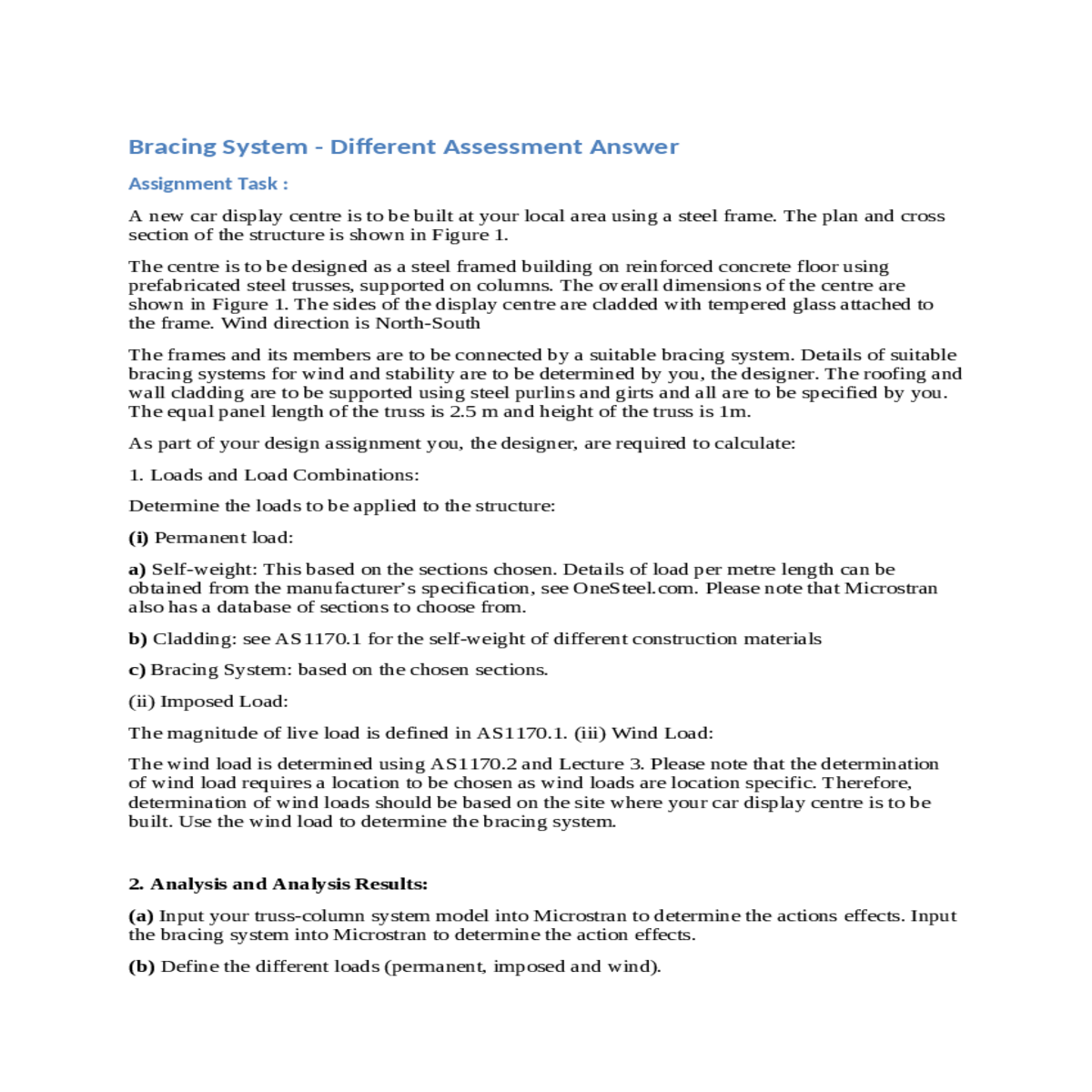 use the wind load determine the bracing system