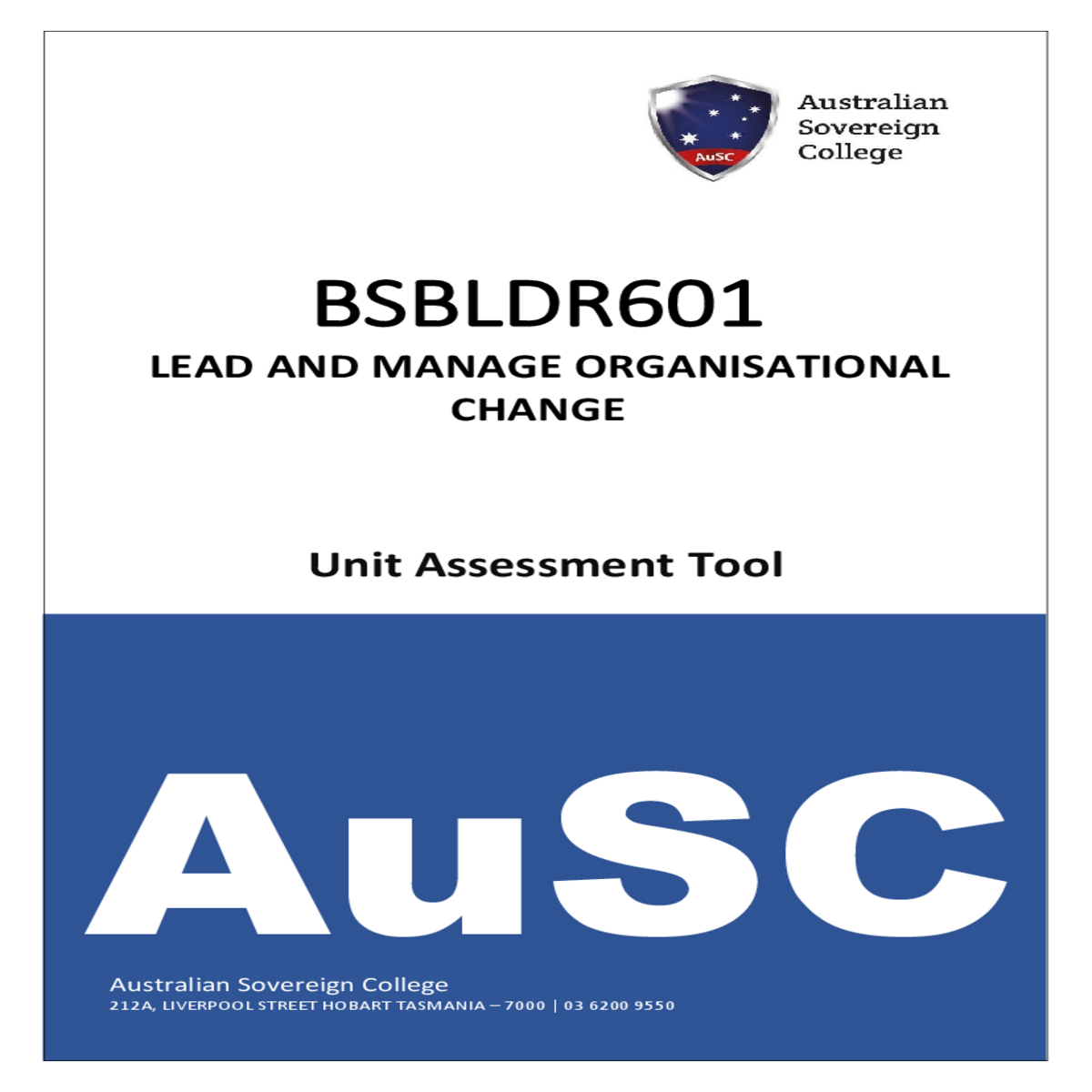 bsbldr lead and manage organisational changeunit a