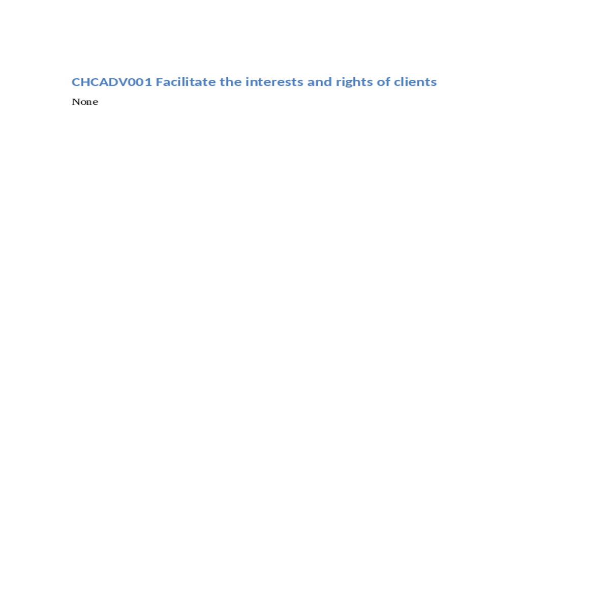 chcadv001 facilitate the interests and rights of c