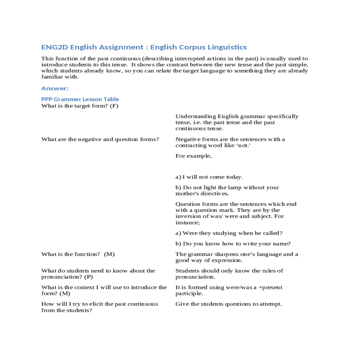 the past continuous tense uses interrupted action 