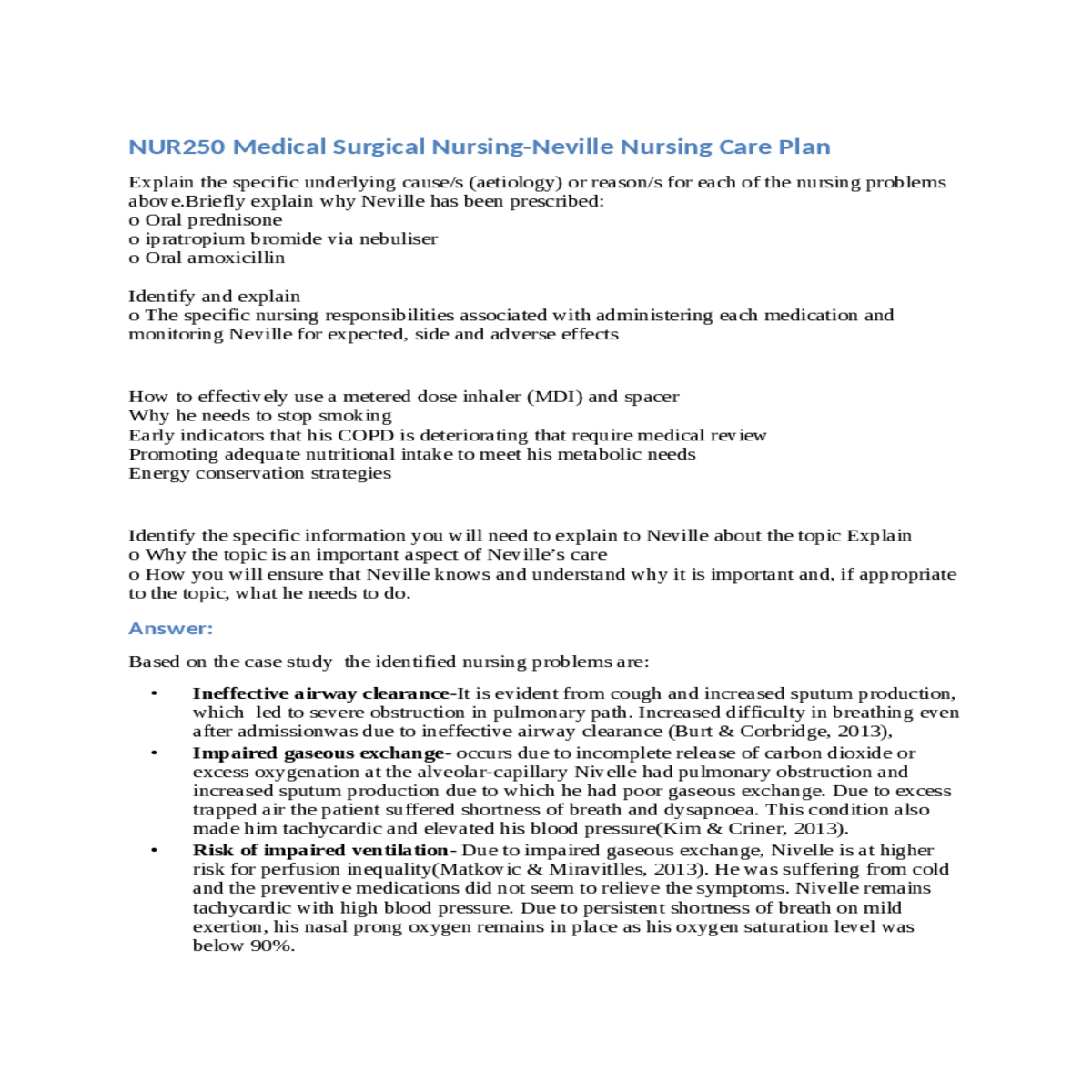 push fluid orally and maintain the fluid balance c