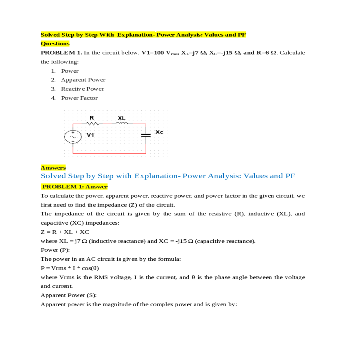 first need find the impedance the circuit impedanc
