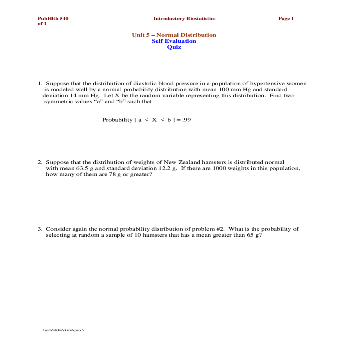 consider again the normal probability distribution