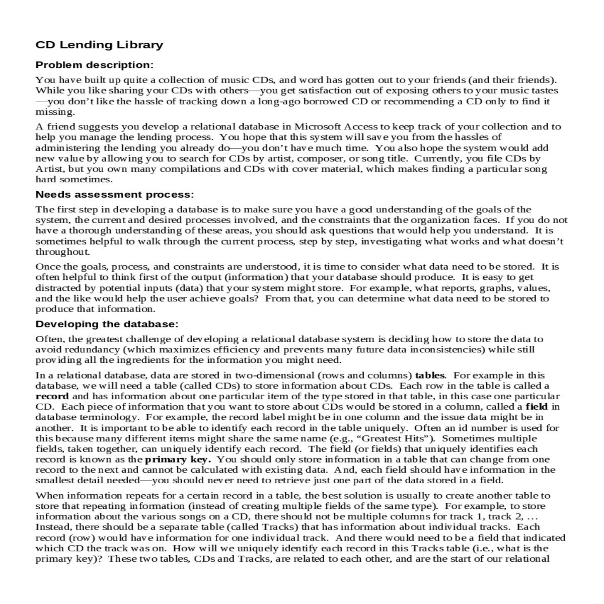 data are stored twodimensional rows and columns ta