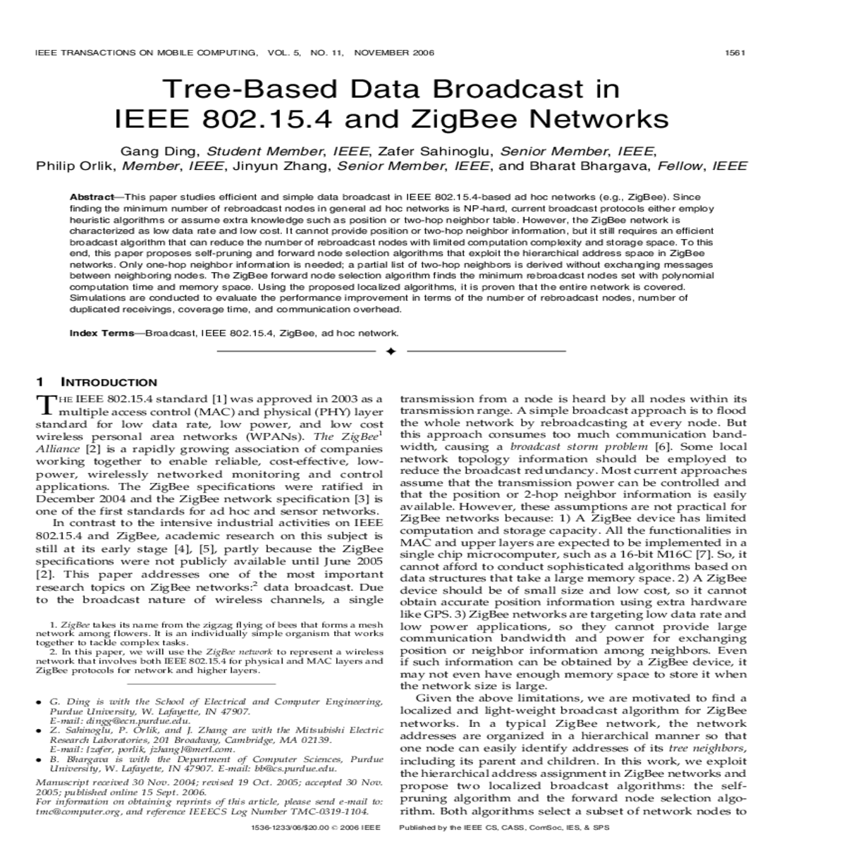 the zigbee network characterized low data rate and